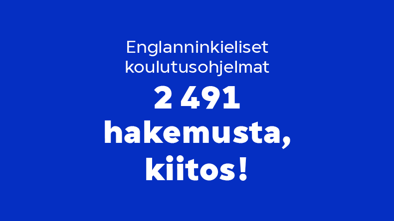 Kiitos hakijoille!